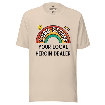 Curb Stomp Your Local Heroin Dealer T-Shirt