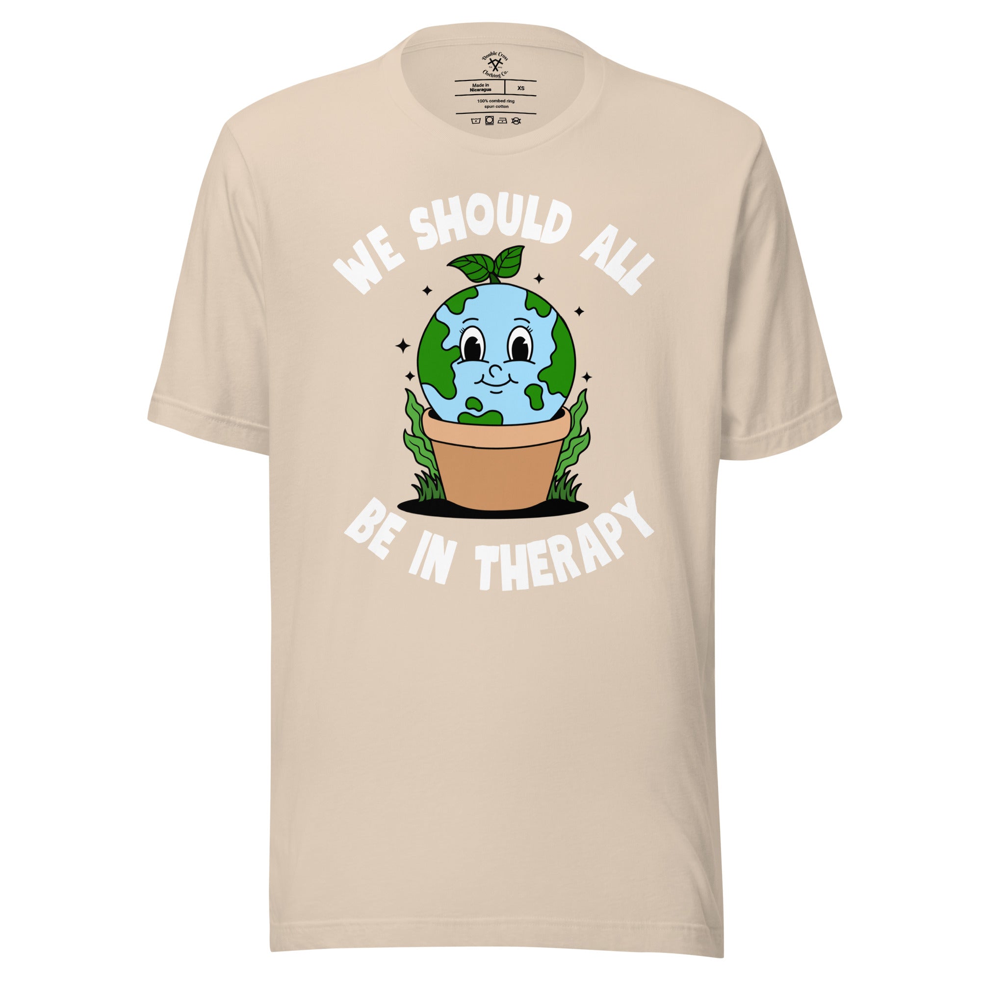 We Should All Be In Therapy T-Shirt