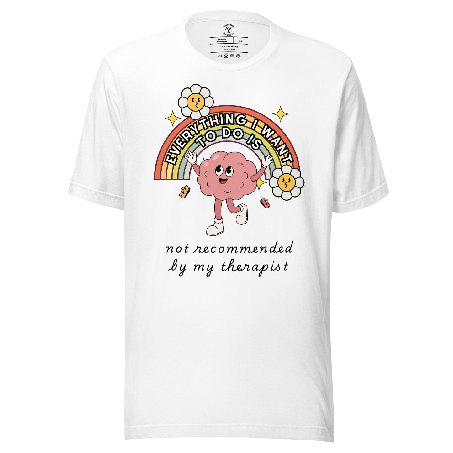 Everything I Want T-Shirt