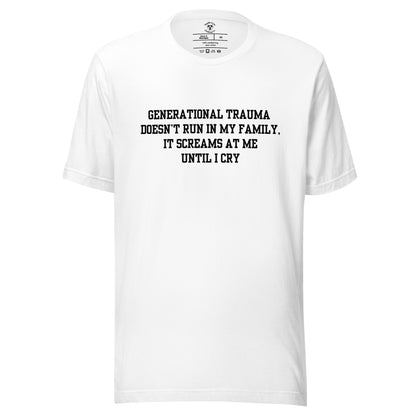 Generational Trauma T-Shirt