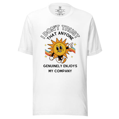 Enjoy My Company T-Shirt