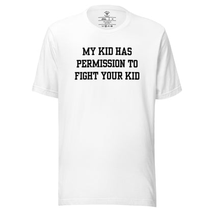 Permission to Fight T-Shirt