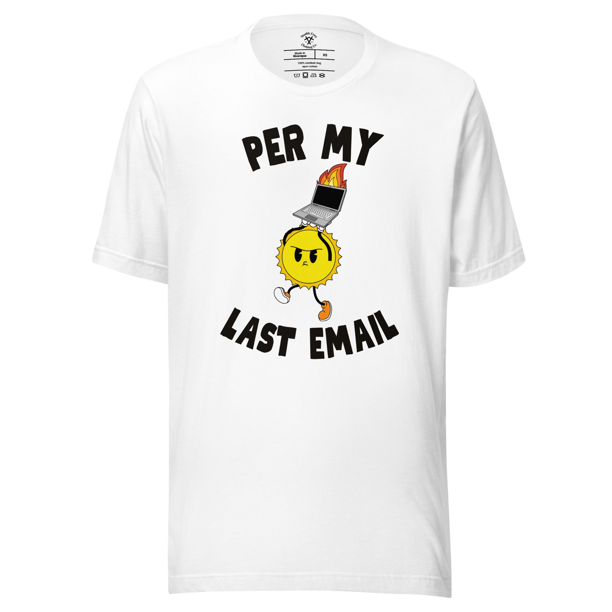 Per My Last Email T-Shirt