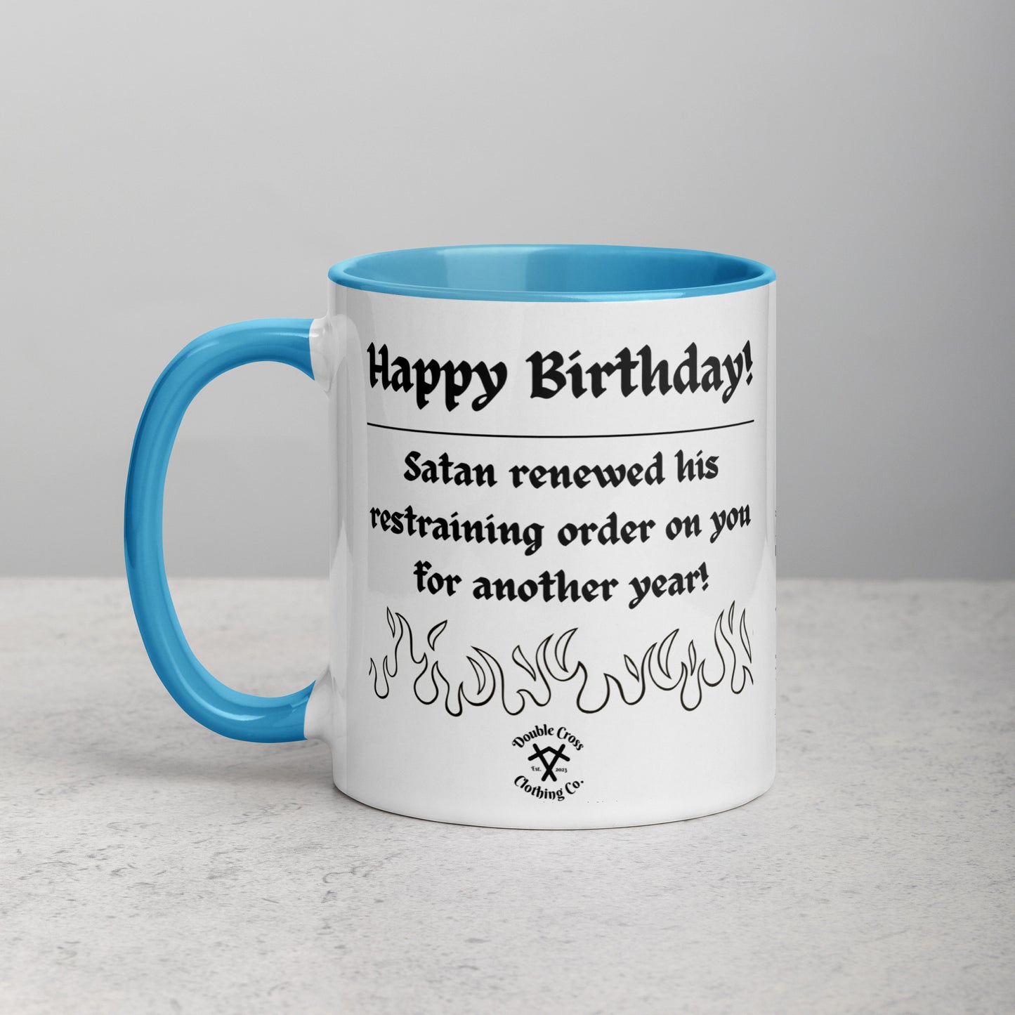 Happy Birthday, You're Going to Hell Mug