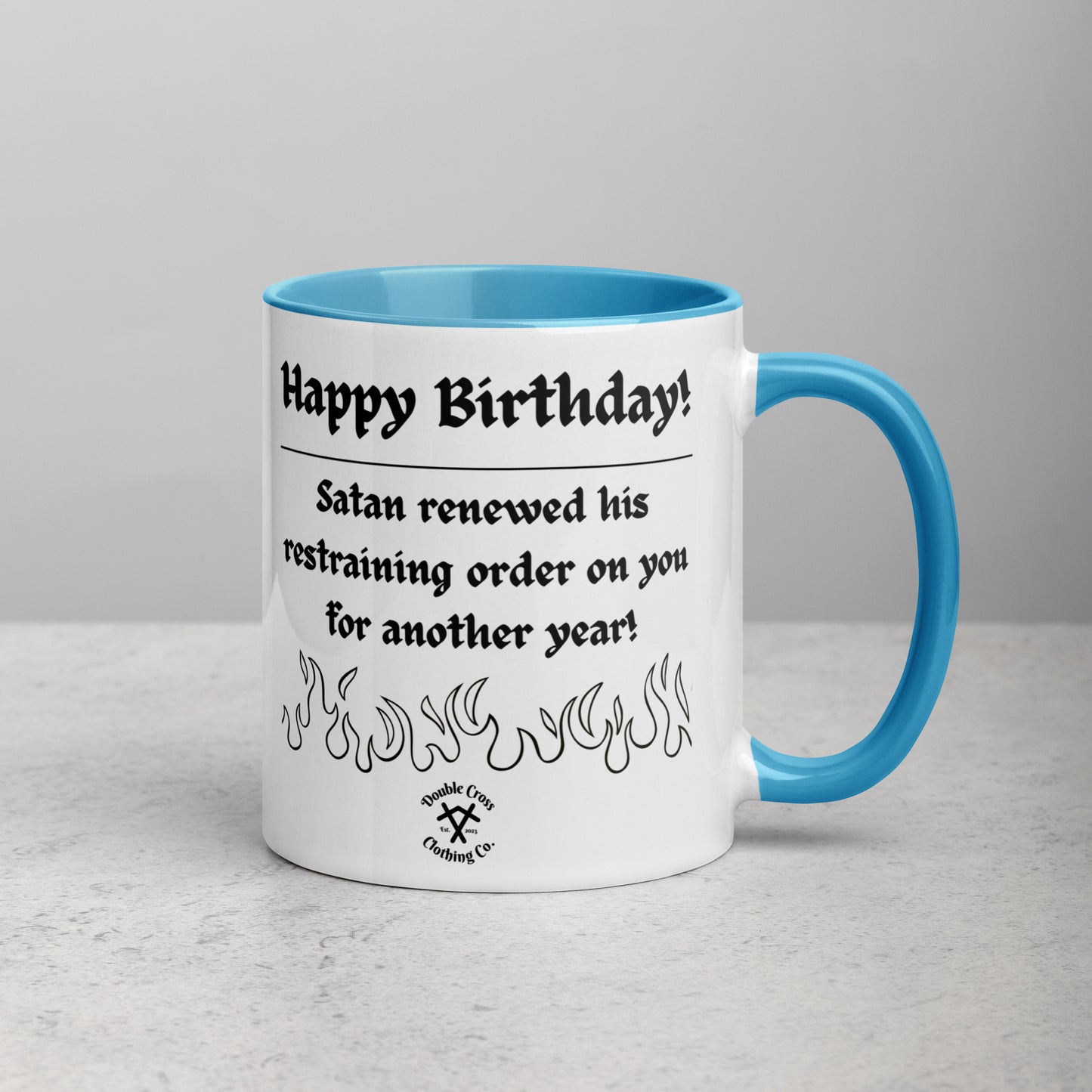 Happy Birthday, You're Going to Hell Mug