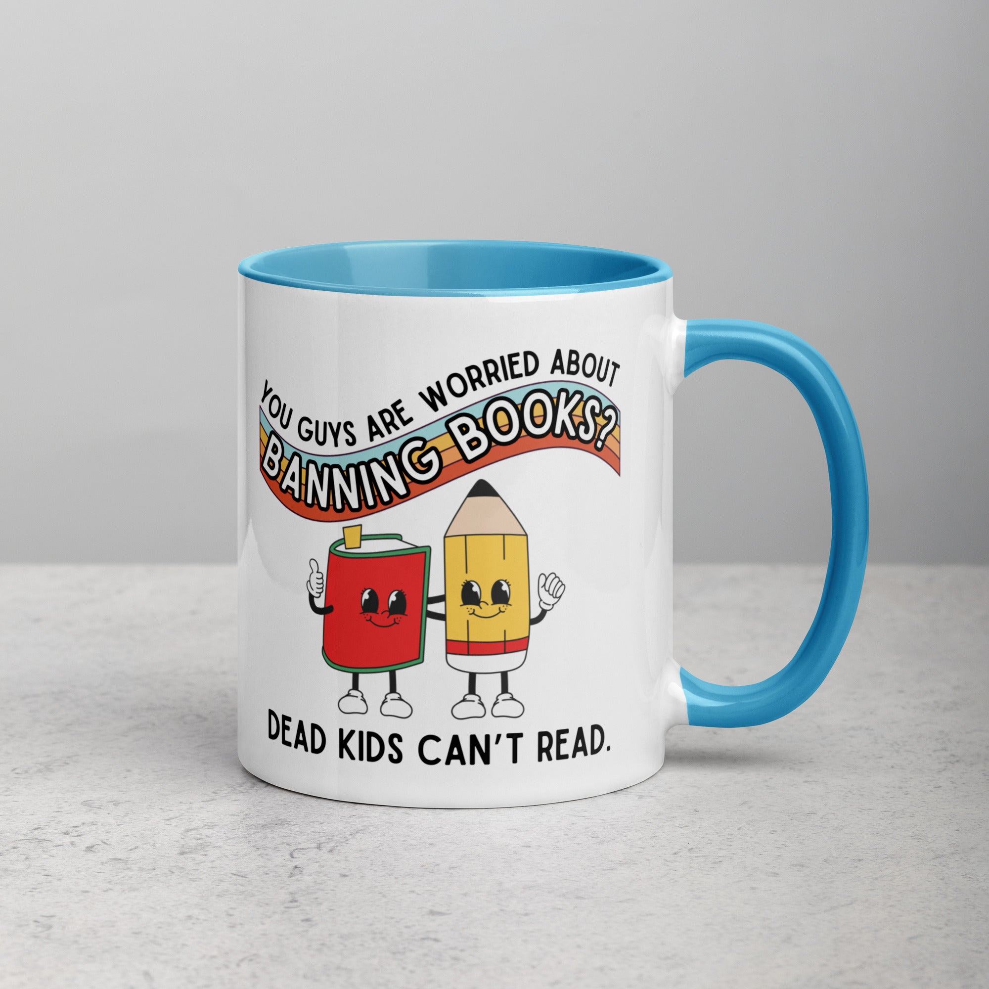 Dead Kids Can't Read Mug