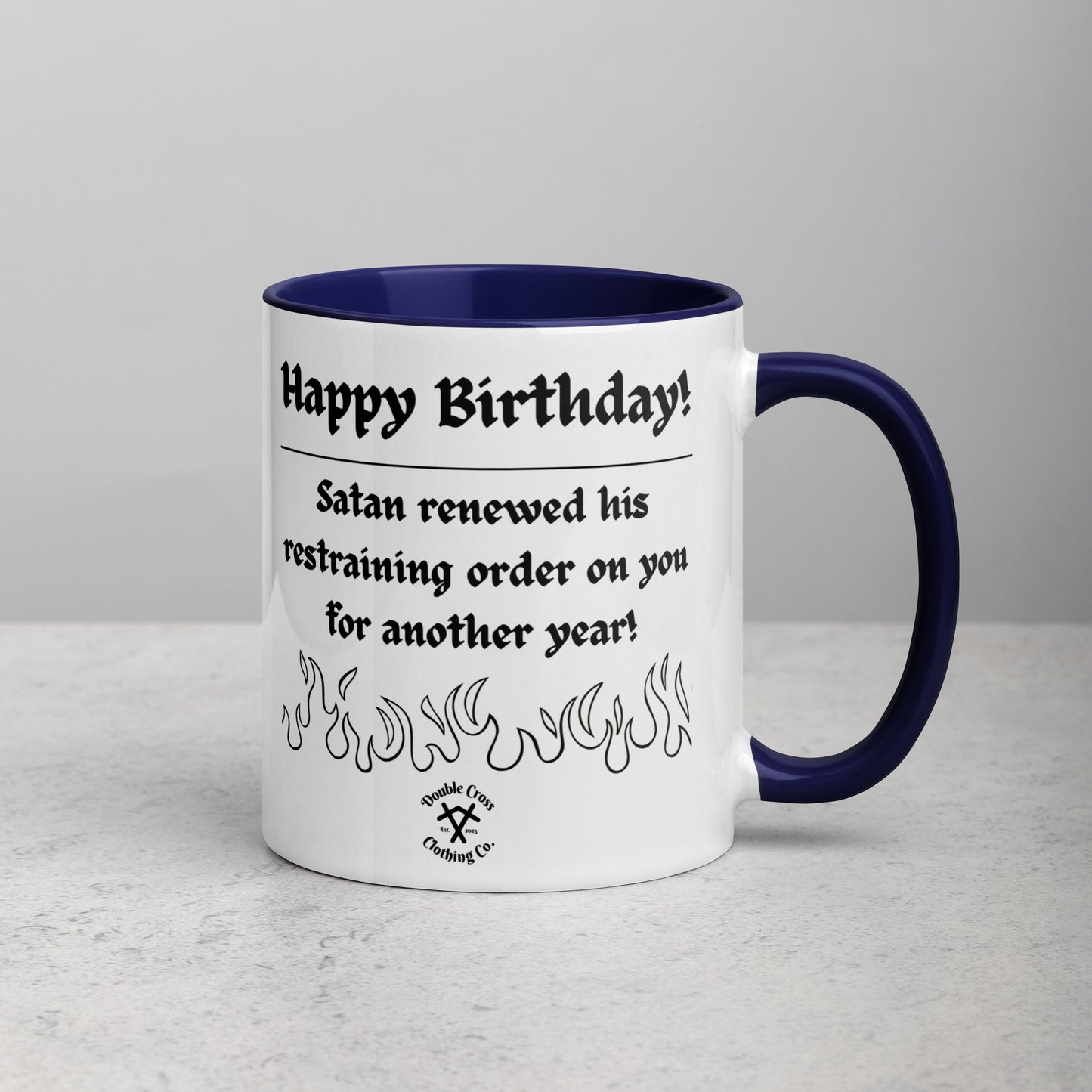 Happy Birthday, You're Going to Hell Mug