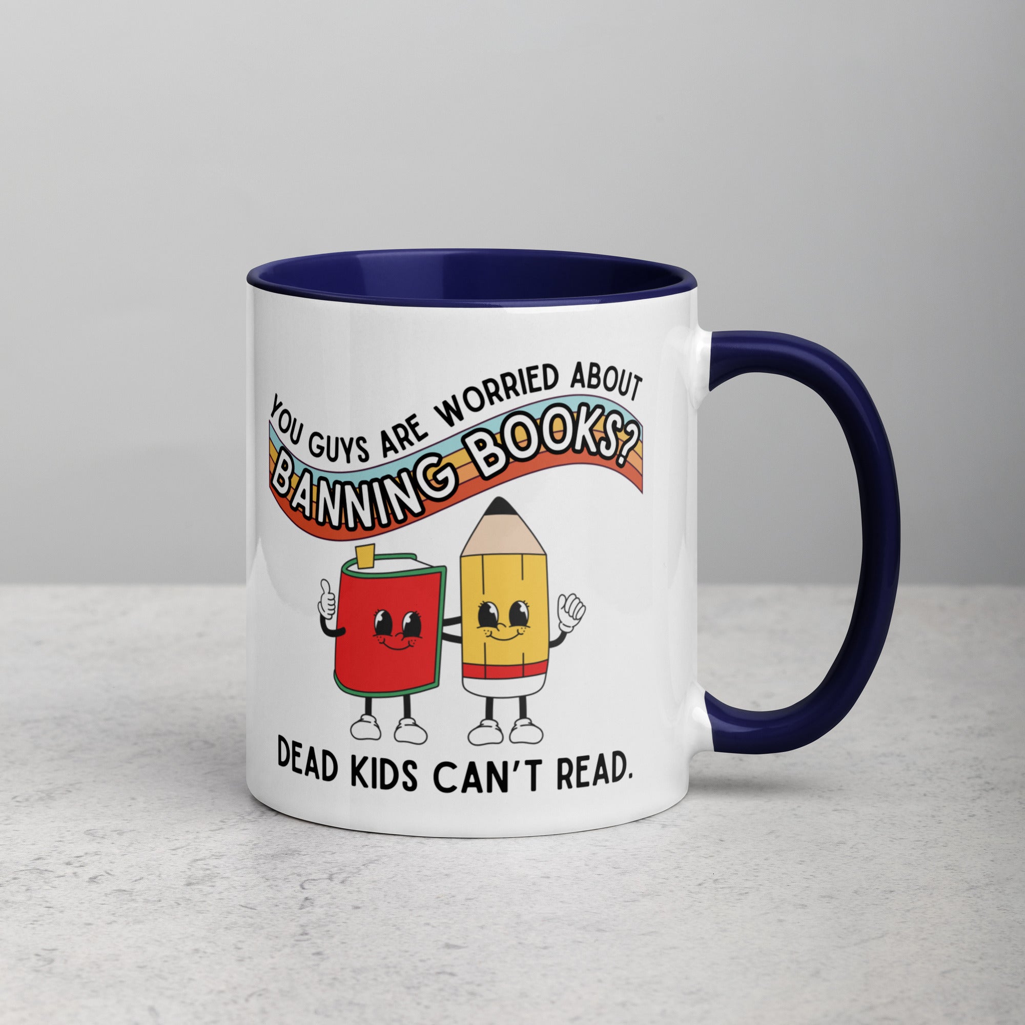 Dead Kids Can't Read Mug