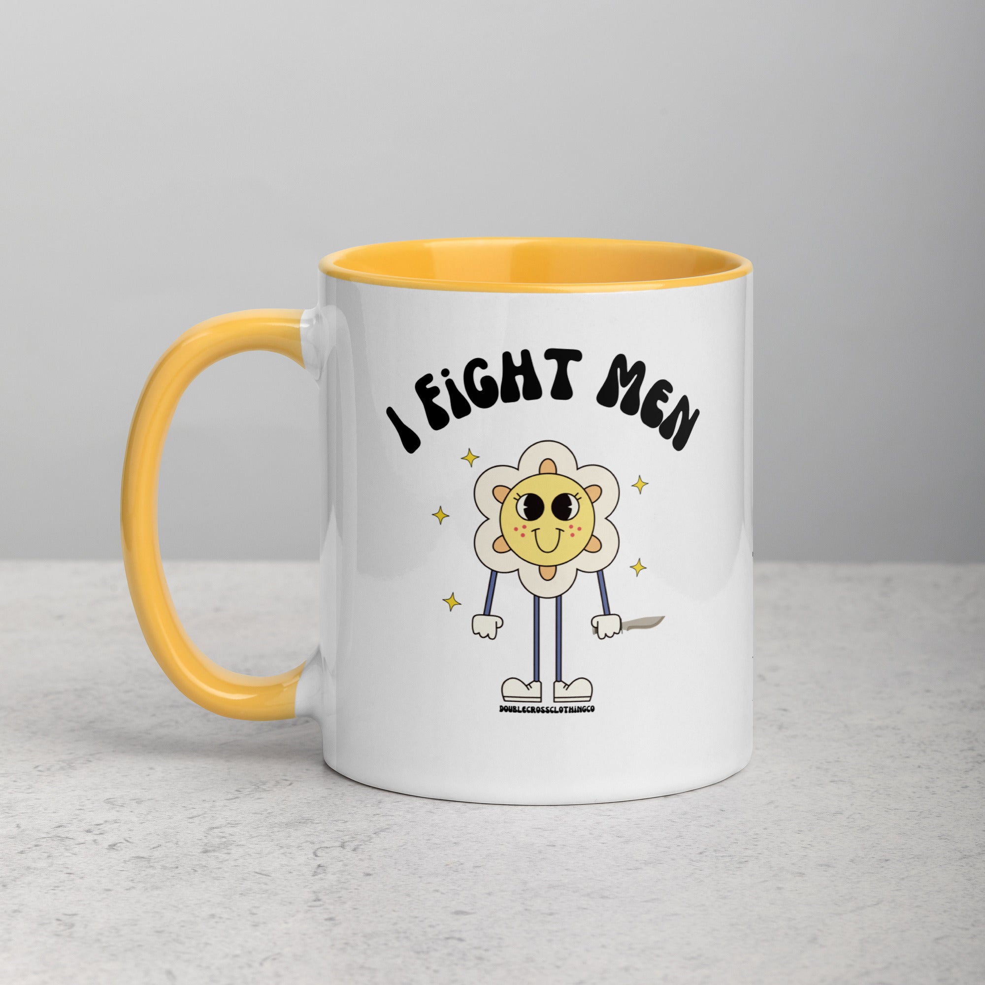 I Fight Men Mug