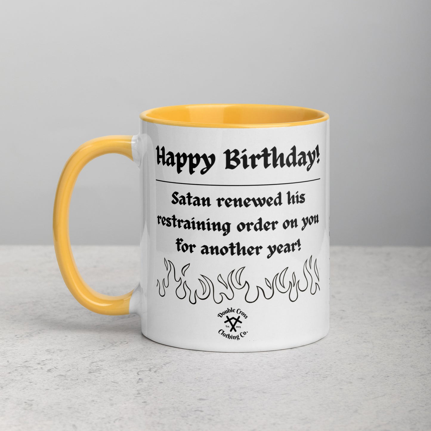 Happy Birthday, You're Going to Hell Mug