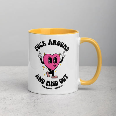 Fuck Around & Find Out Mug