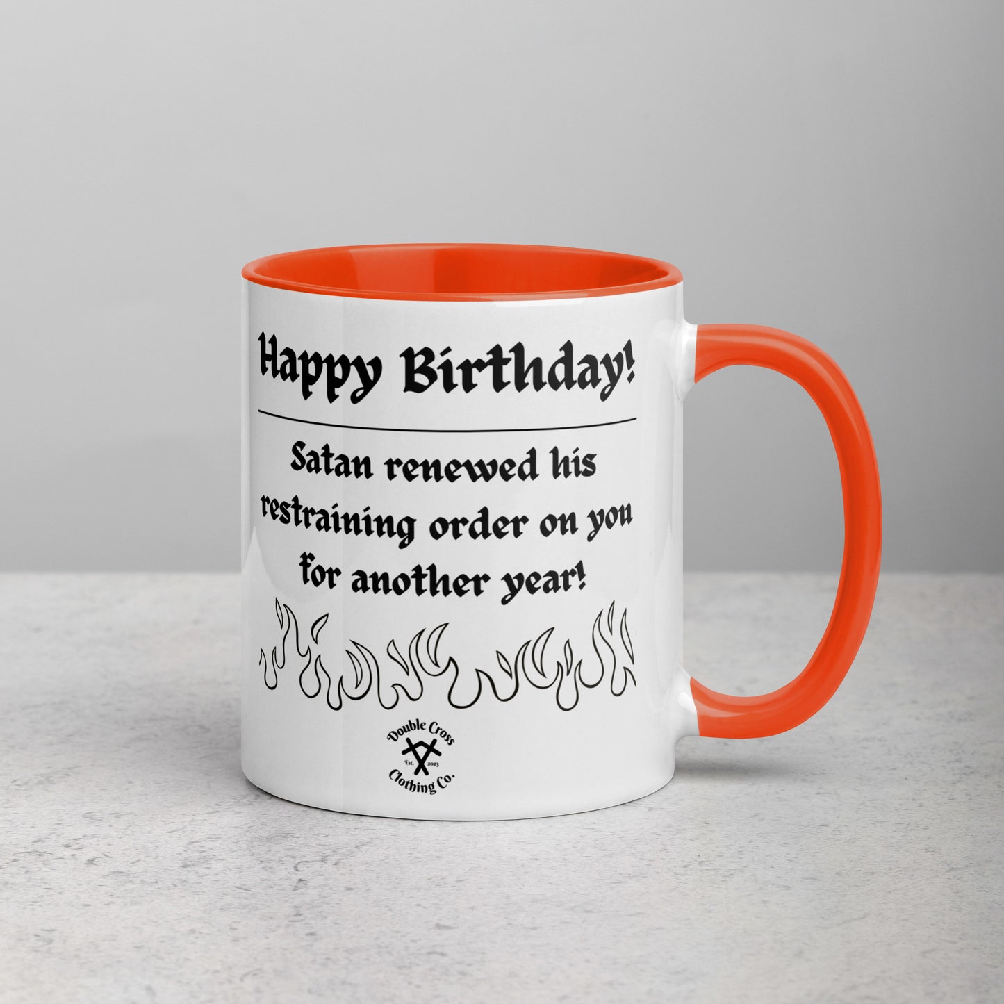 Happy Birthday, You're Going to Hell Mug