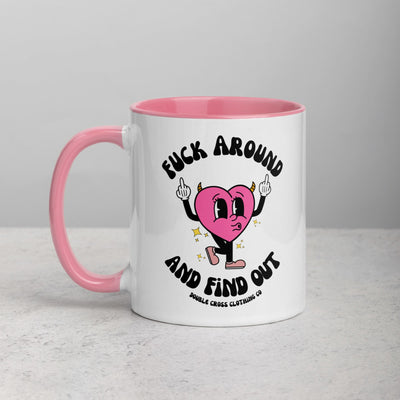 Fuck Around & Find Out Mug