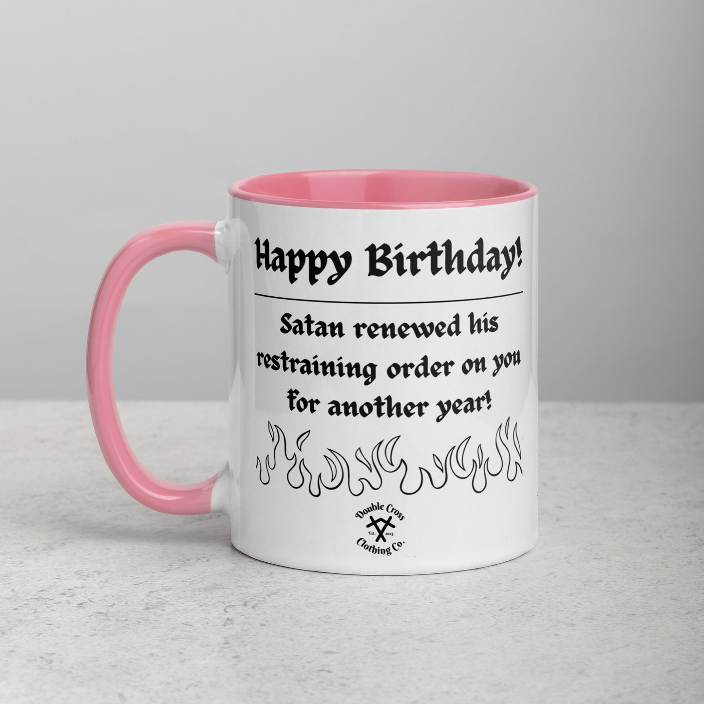 Happy Birthday, You're Going to Hell Mug