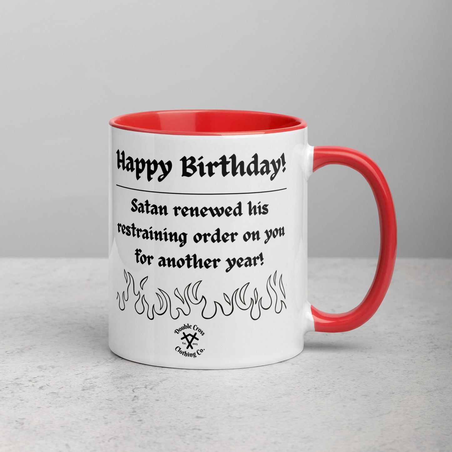 Happy Birthday, You're Going to Hell Mug