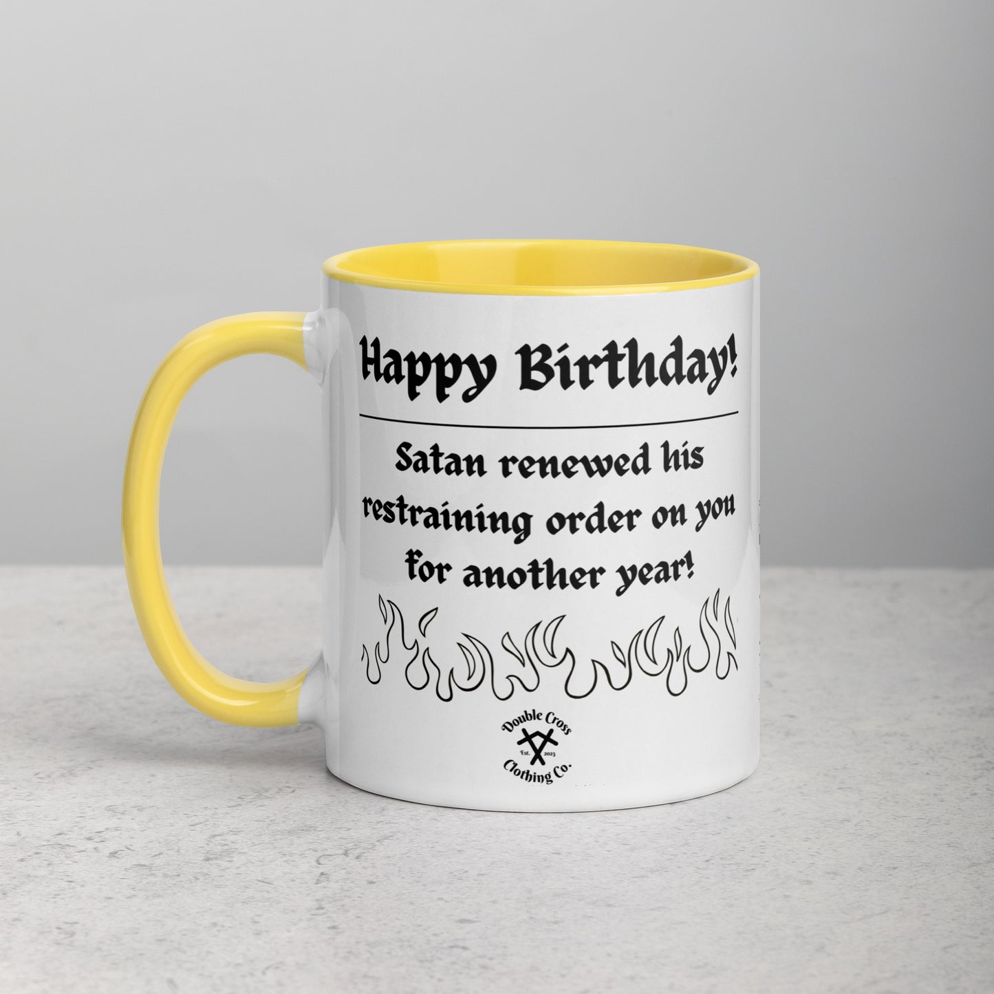 Happy Birthday, You're Going to Hell Mug