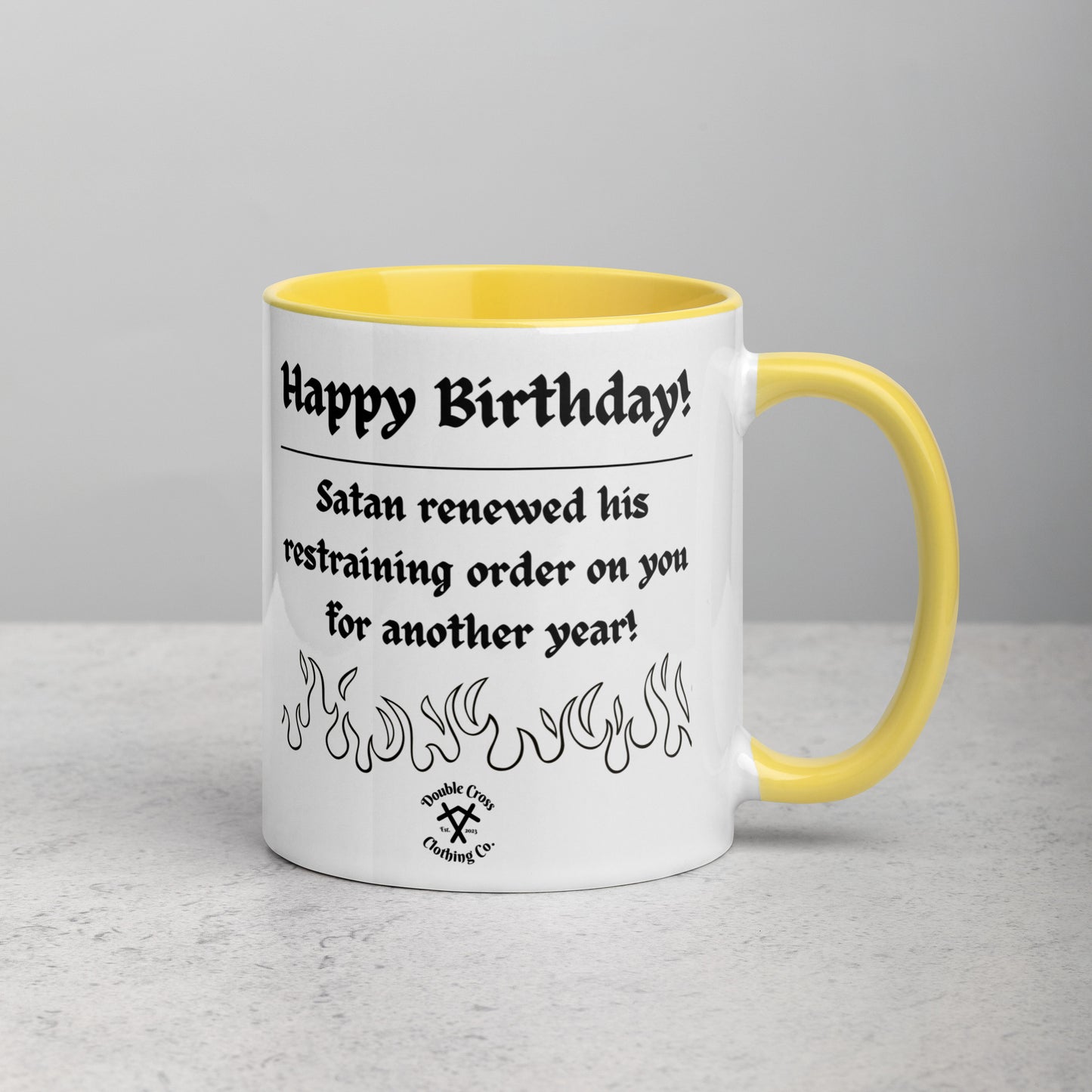 Happy Birthday, You're Going to Hell Mug