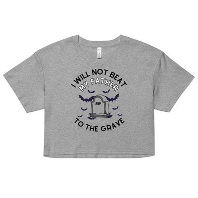 To the Grave Father Crop Top