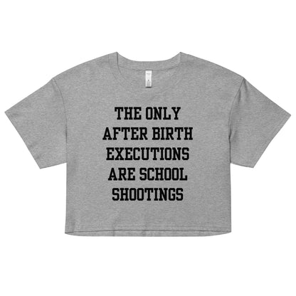 After Birth Executions Crop Top