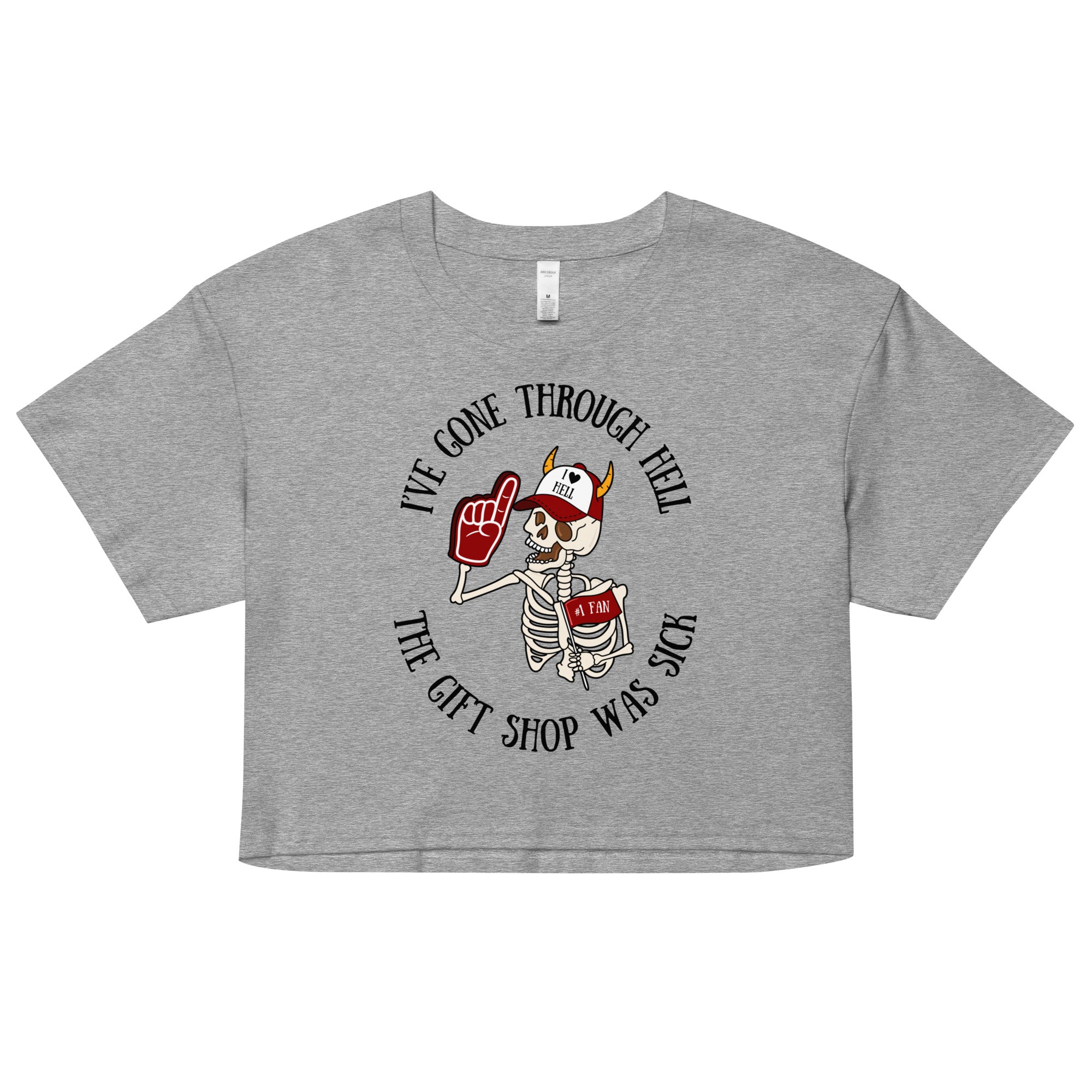 I've Been Through Hell Crop Top