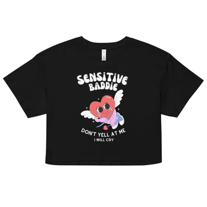 Sensitive Baddie Crop Top