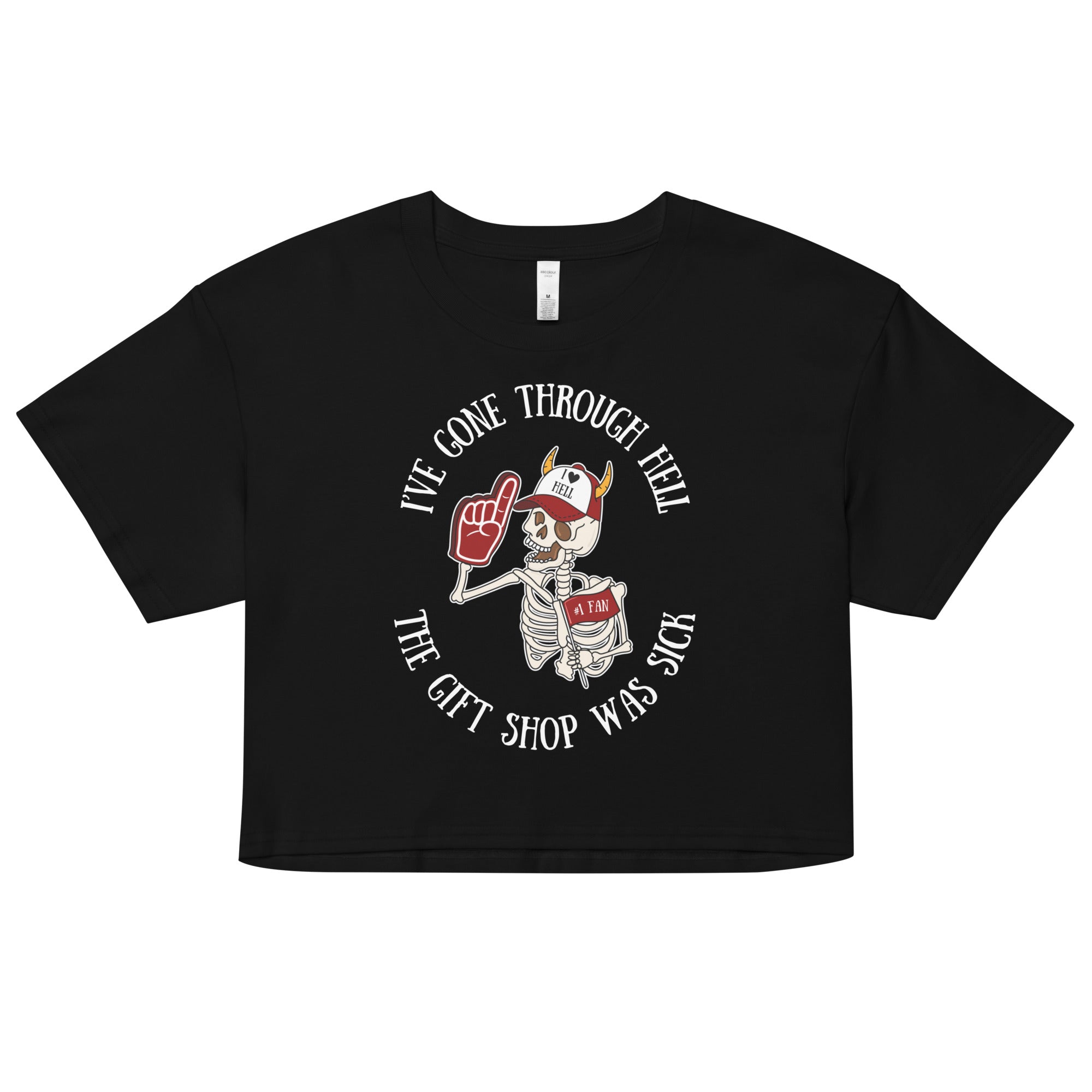 I've Been Through Hell Crop Top