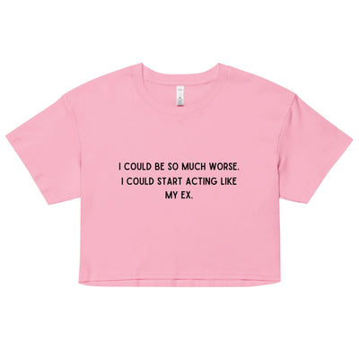 Like My Ex Crop Top