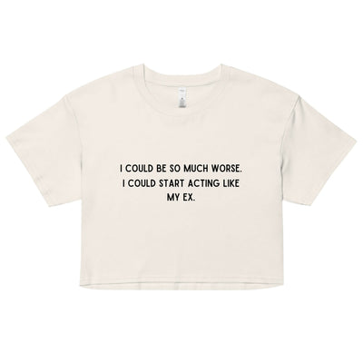 Like My Ex Crop Top