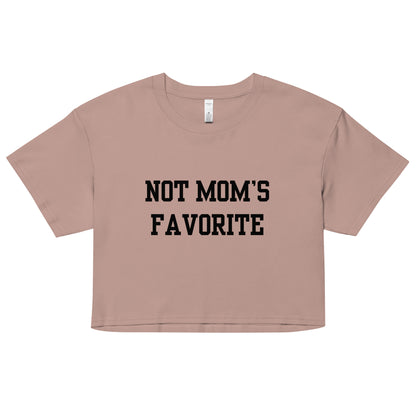 Not Mom's Favorite Crop Top