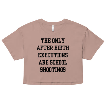 After Birth Executions Crop Top