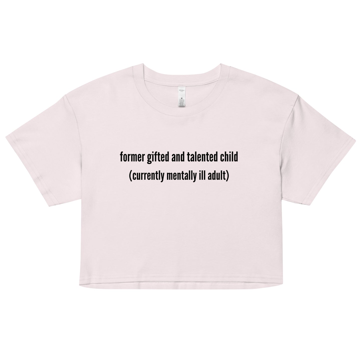 Gifted and Talented Crop Top