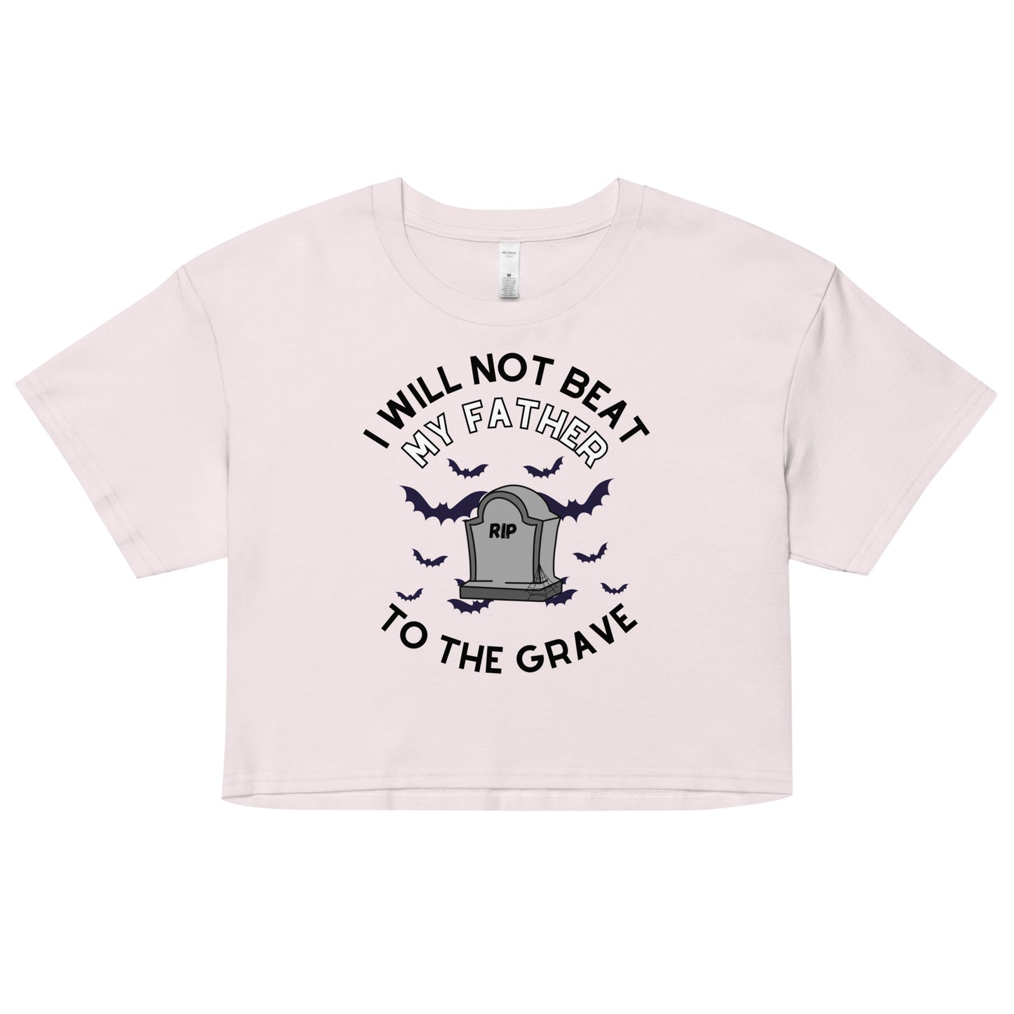 To the Grave Father Crop Top