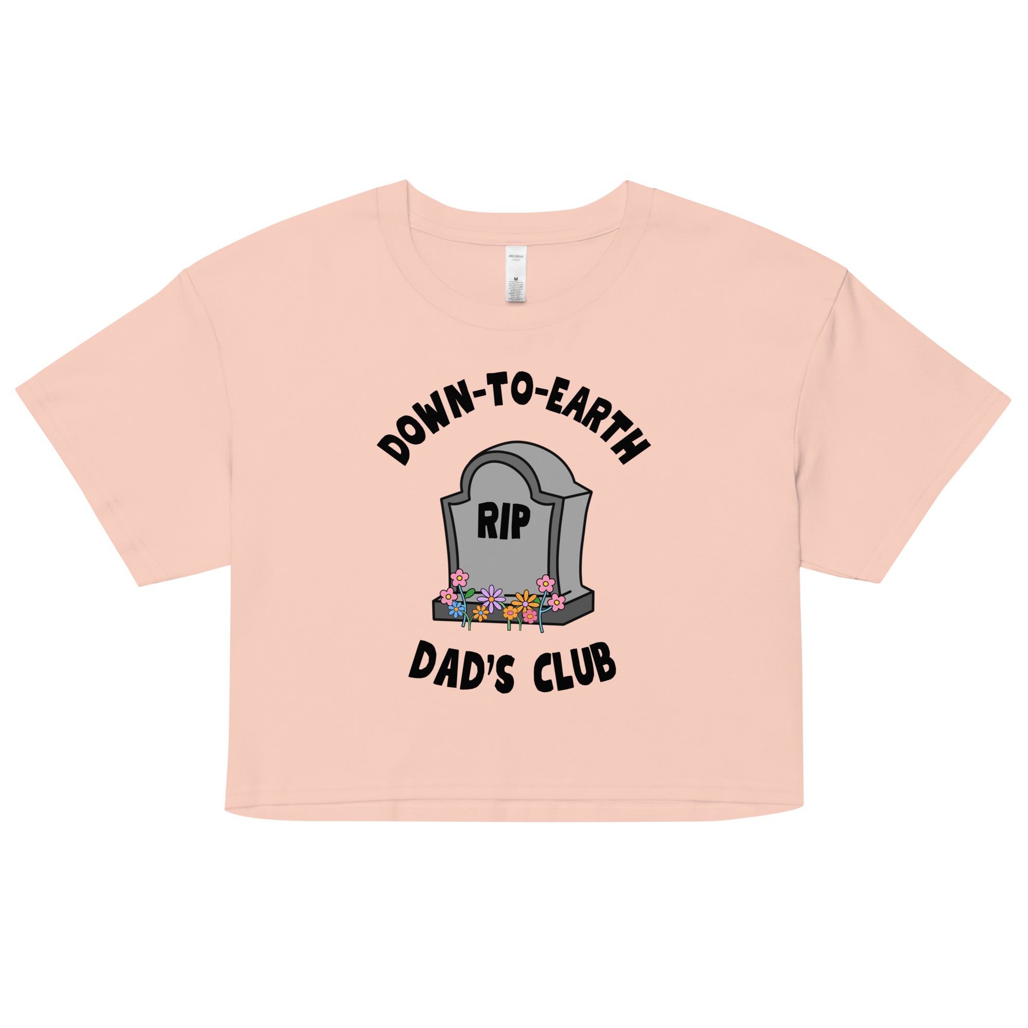 Down to Earth Dads Club Crop Top