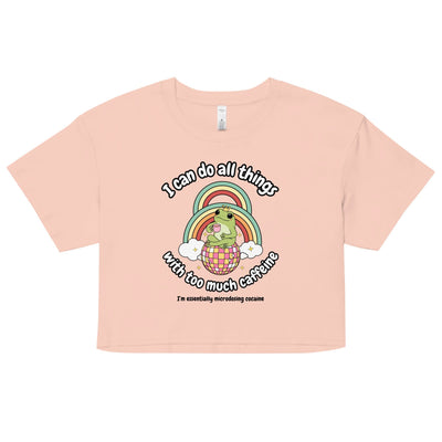 Too Much Caffeine Crop Top