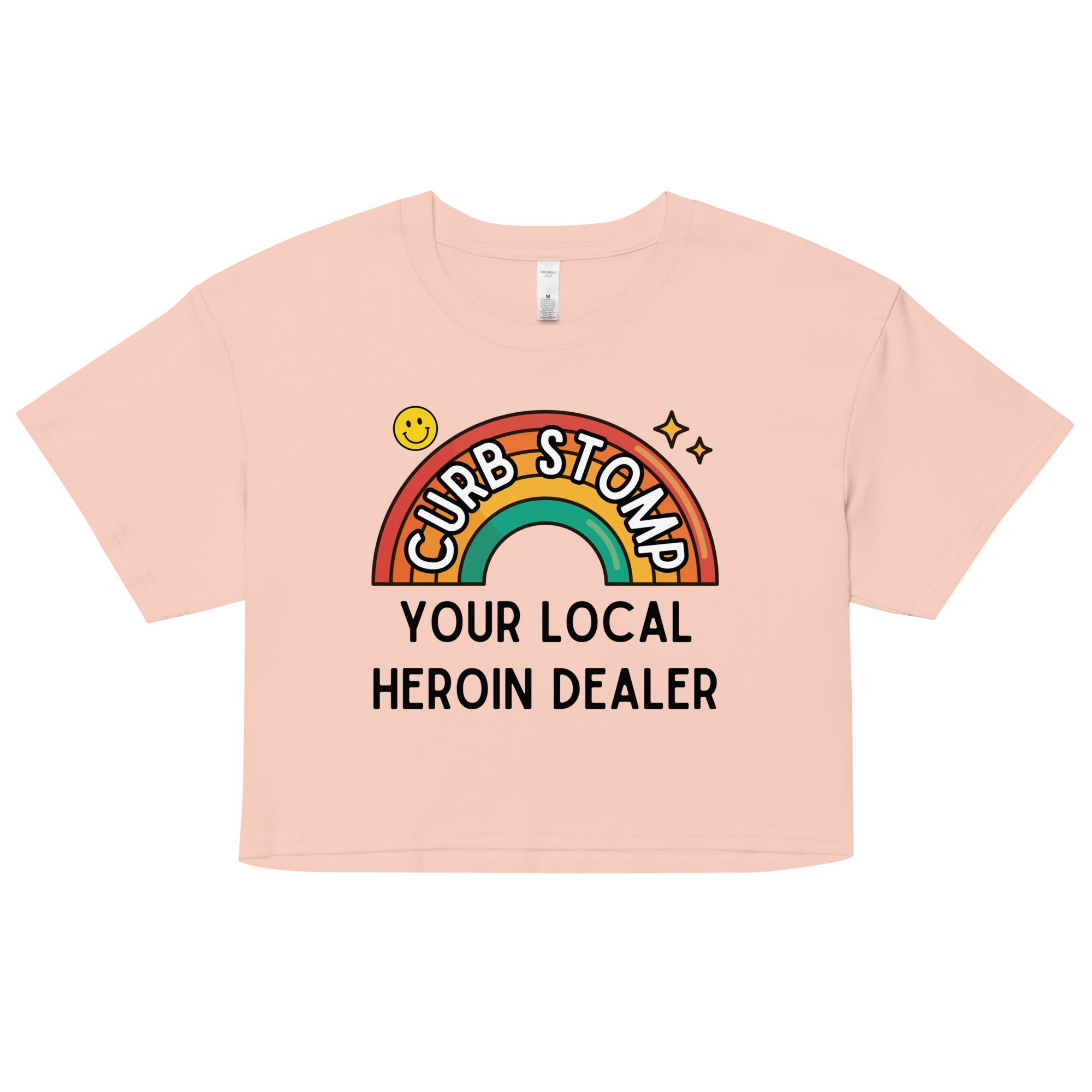 Curb Stomp Your Local Heroin Dealer Crop Top