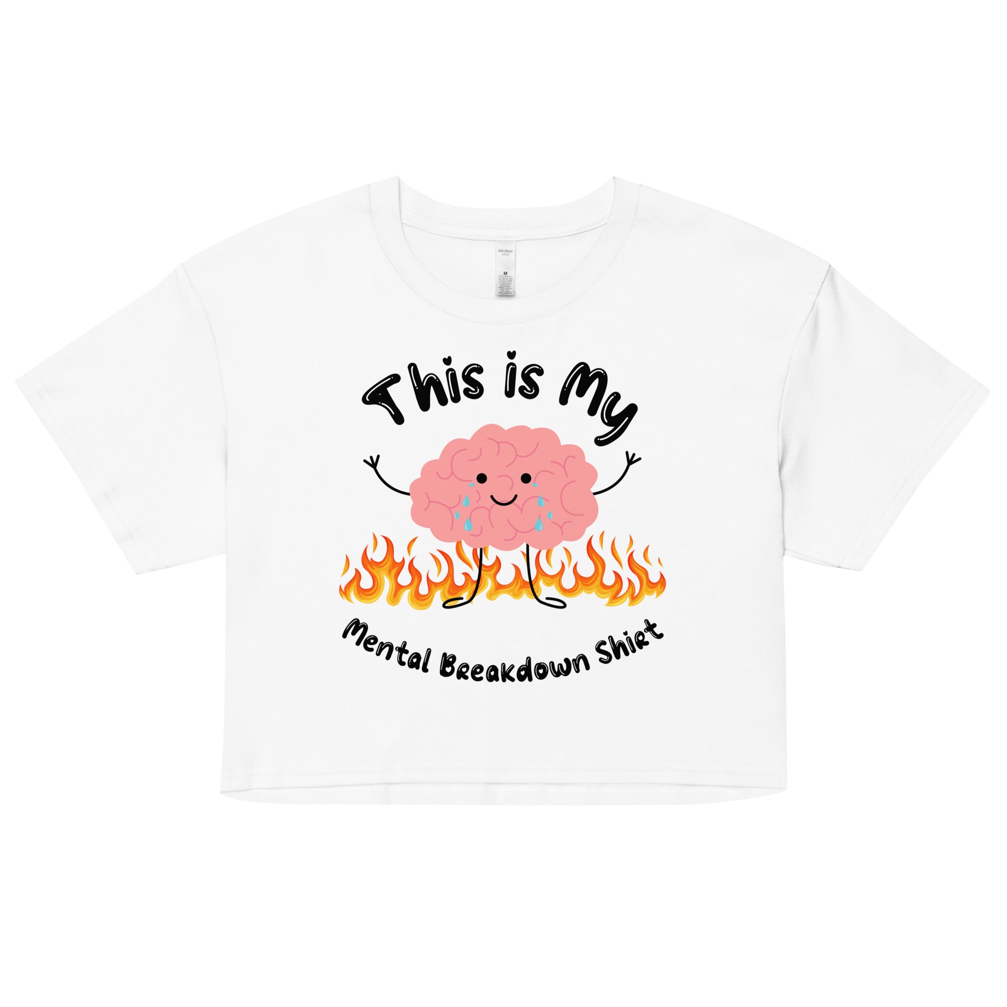 Mental Breakdown Crop Top