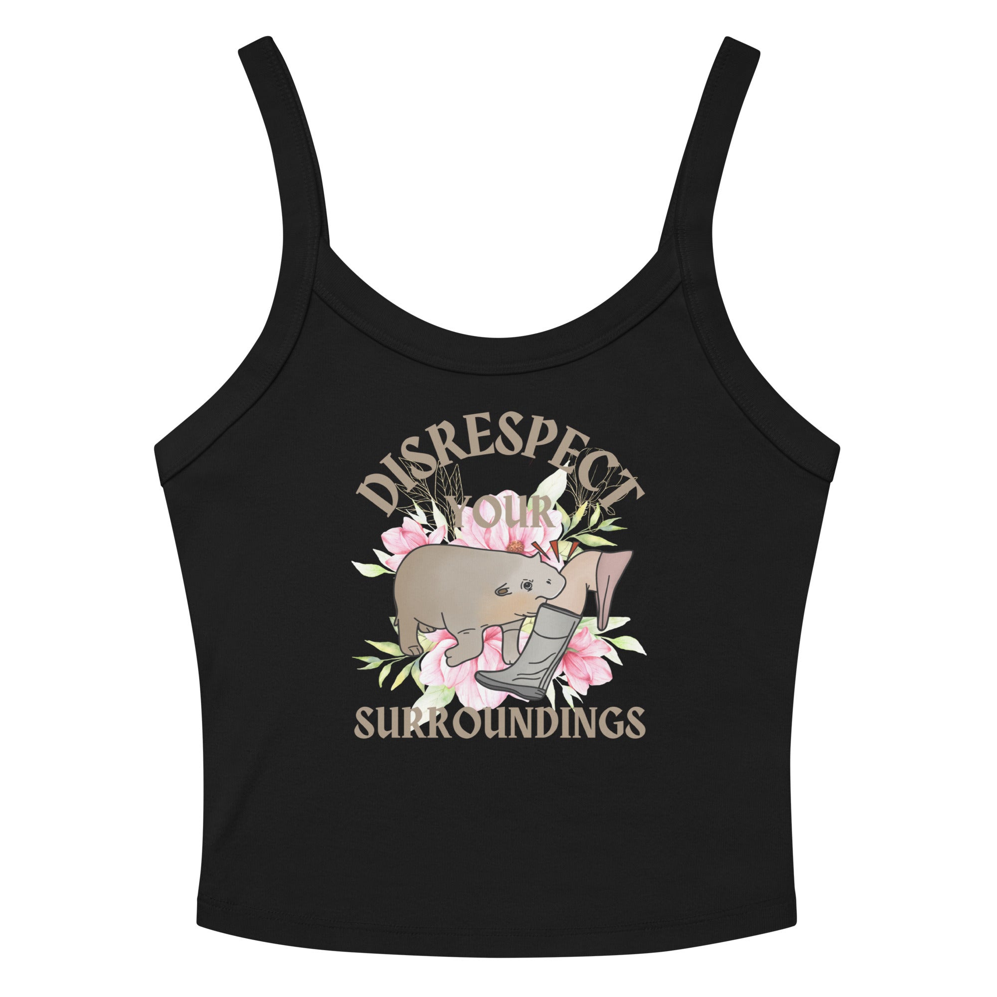 Disrespect Your Surroundings Crop Tank Top