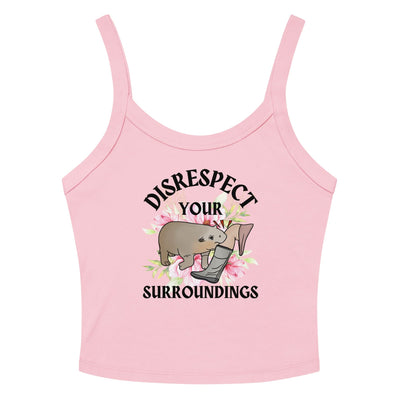 Disrespect Your Surroundings Crop Tank Top